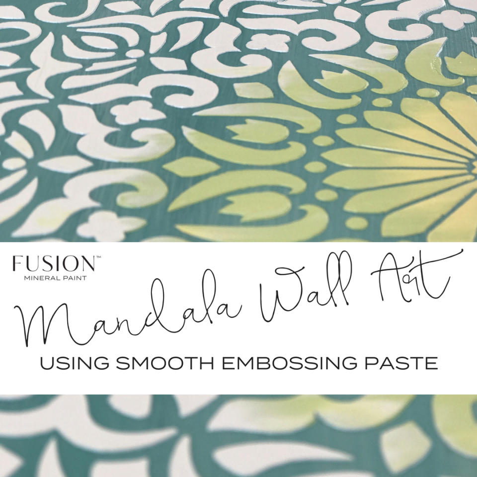 mandala wall art using smooth embossing paste. | fusionmineralpaint.com