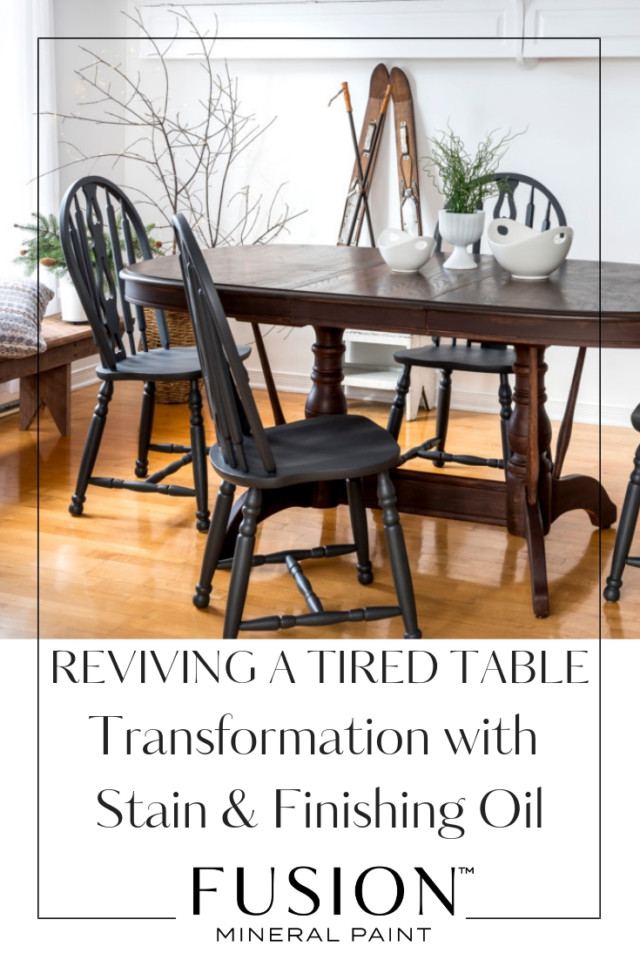 Transforming A Tired Table With Fusion Stain And Finishing Oil