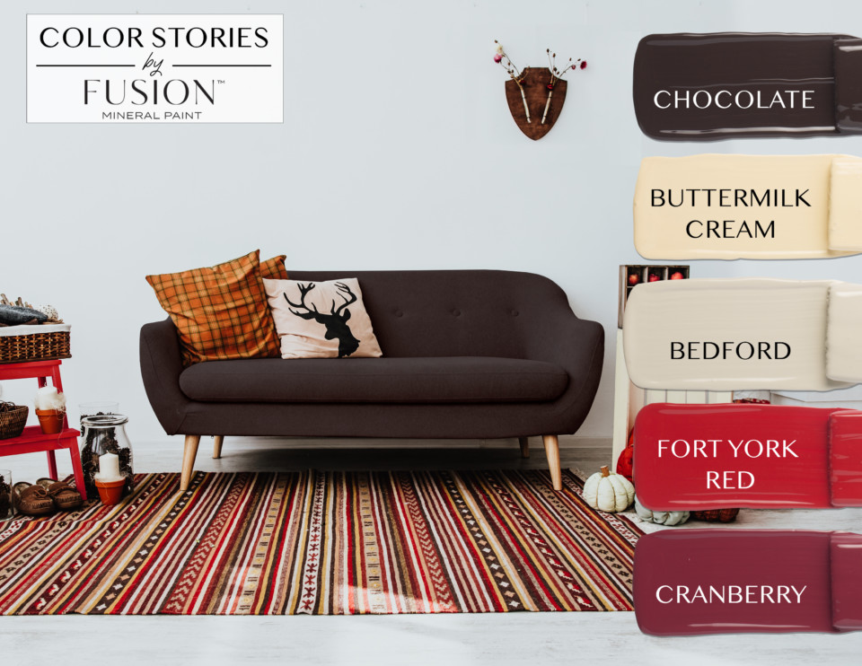 October's Color Story from Fusion Mineral Paint, featuring Chocolate, Buttermilk Cream, Bedford, Fort York Red, and Cranberry.