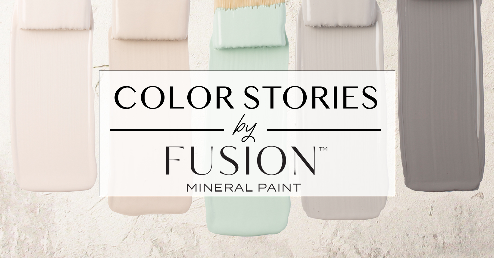 November's Color Story from Fusion Mineral Paint featuring Raw Silk, Cathedral Taupe, Laurentien, Little Lamb, and Soap Stone.