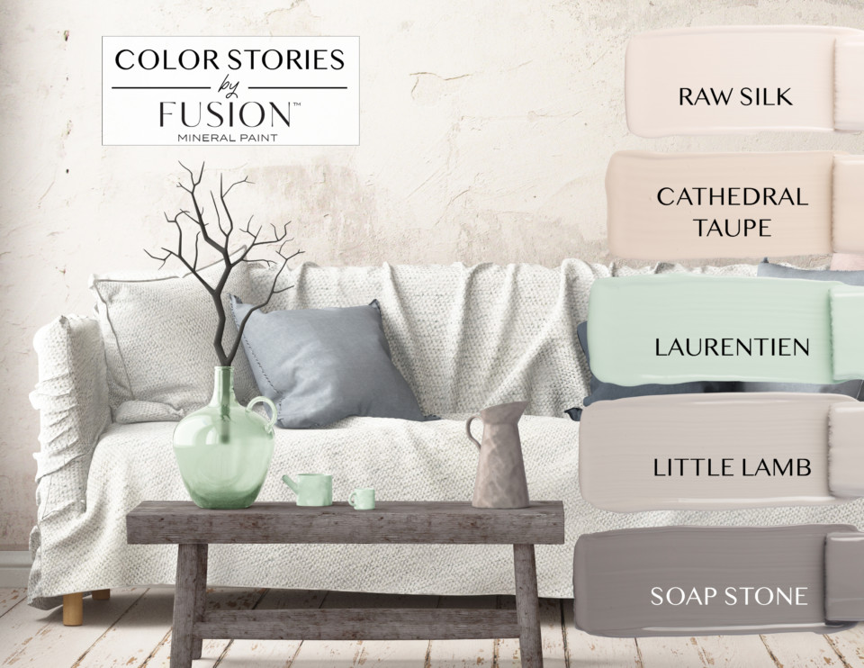 November's Color Story from Fusion Mineral Paint featuring Raw Silk, Cathedral Taupe, Laurentien, Little Lamb, and Soap Stone.