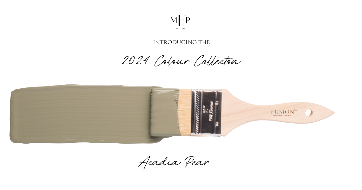 Acadia Pear Fusion™ Mineral Paint’s 2024 Collection